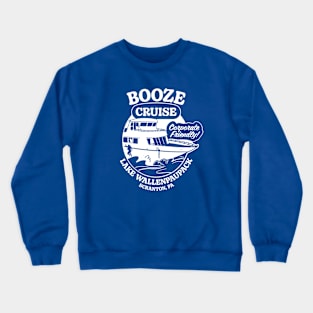 Booze Cruise On Lake Wallenpaupack - The Office Parody Crewneck Sweatshirt